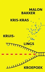 Omslag van Kris-kras, kruislings, kroepoek.