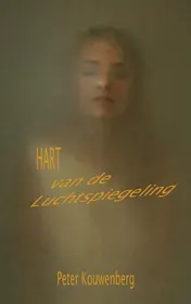 Omslag van Hart van de Luchtspiegeling