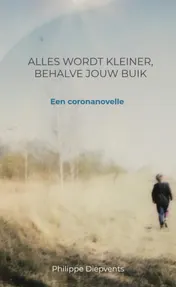 Omslag van Alles wordt kleiner, behalve jouw buik