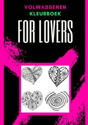 Omslag van Volwassenen kleurboek : For Lovers