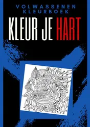 Omslag van Volwassenen kleurboek : Kleur Je Hart