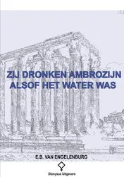 Omslag van Zij dronken ambrozijn alsof het water was