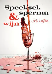 Omslag van Speeksel, sperma & wijn