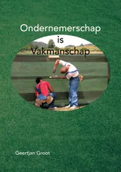 Omslag van Ondernemerschap is Vakmanschap