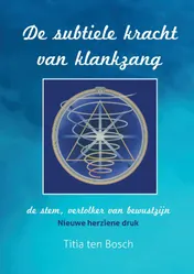 Omslag van De subtiele kracht van klankzang
