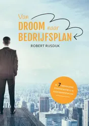 Omslag van Van droom naar bedrijfsplan
