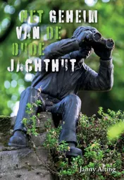 Omslag van Het Geheim van de Oude Jachthut
