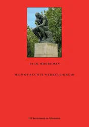 Omslag van Mijn oprechte werkelijkheid