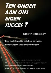 Omslag van Ten onder aan ons eigen succes ?