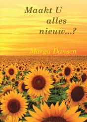 Omslag van Maakt U alles nieuw...?