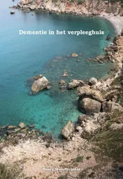 Omslag van Werken met mensen met dementie in het verpleeghuis.