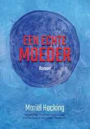 Omslag van Een Echte Moeder