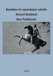 Omslag van Beelden in openbare ruimte Noord Brabant