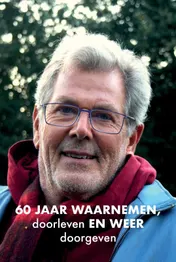 Omslag van 60 jaar waarnemen, doorleven en weer doorgeven