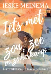 Omslag van Iets met zon, zee en zomerkamp