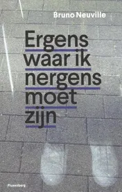 Omslag van Ergens waar ik nergens moet zijn