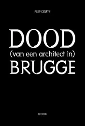 Omslag van Dood (van een architect in) Brugge