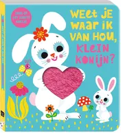 Omslag van Weet je waar ik van hou, Klein Konijn?