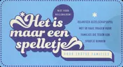 Omslag van Het is maar een spelletje - Voor trotse families