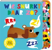 Omslag van Geluidenboek - Wie snurkt daar zo?