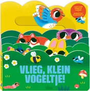 Omslag van Vlieg, klein vogeltje!