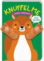 Omslag van Knuffel me - Kleine eekhoorn
