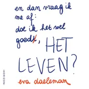 Omslag van En dan vraag ik me af: doe ik het wel goed, het leven?