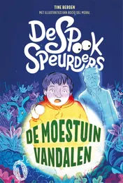 Omslag van De spookspeurders en de moestuinvandalen