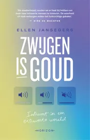 Omslag van Zwijgen is goud
