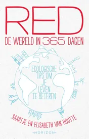 Omslag van Red de wereld in 365 dagen
