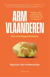 Omslag van Arm Vlaanderen. Een wereldgeschiedenis