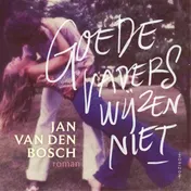 Omslag van Goede vaders wijzen niet