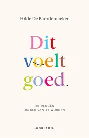 Omslag van Dit voelt goed