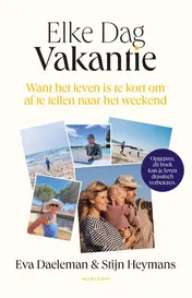 Omslag van Elke Dag Vakantie