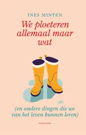 Omslag van We ploeteren allemaal maar wat