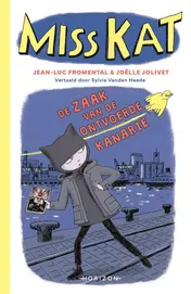 Omslag van De zaak van de ontvoerde kanarie