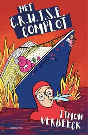 Omslag van Het C.R.U.I.S.E. complot