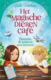 Omslag van Sammie, de kaketoe met heimwee