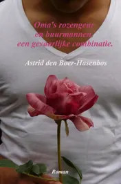 Omslag van Oma's rozengeur en buurmannen