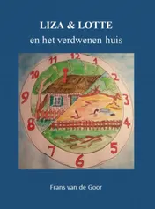 Omslag van Liza & Lotte en het verdwenen huis