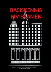 Omslag van Basiskennis BIV-examen