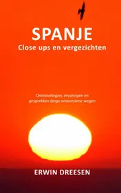 Omslag van Spanje, close ups en vergezichten
