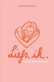 Omslag van Liefs, ik