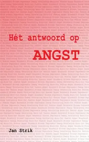 Omslag van Hét antwoord op ANGST