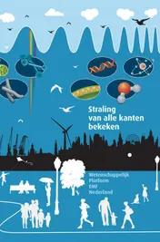 Omslag van Straling van alle kanten bekeken