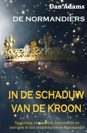 Omslag van IN DE SCHADUW VAN DE KROON