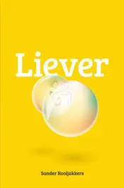 Omslag van Liever