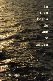 Omslag van En toen begon de zee te zingen
