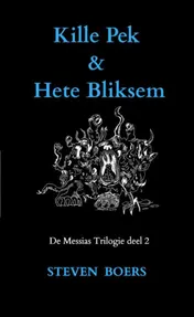 Omslag van Kille Pek & Hete Bliksem