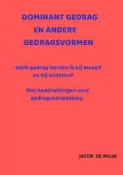 Omslag van Dominant gedrag en andere gedragsvormen